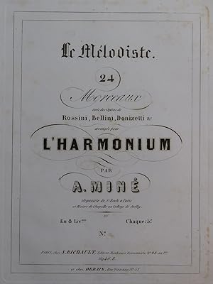 MINÉ Adolphe Le Mélodiste No 19 à 21 Harmonium ca1845