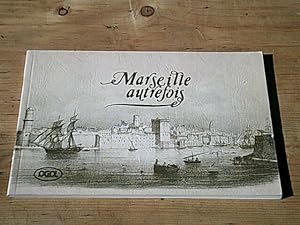 Image du vendeur pour Marseille autrefois mis en vente par Hairion Thibault