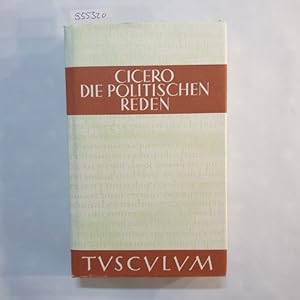 Seller image for Sammlung Tusculum, Die politischen Reden Band 3 ; lateinisch-deutsch for sale by Gebrauchtbcherlogistik  H.J. Lauterbach