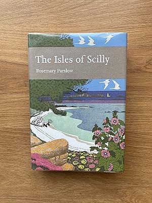 Image du vendeur pour THE ISLES OF SCILLY [THE NEW NATURALIST 103] mis en vente par Old Hall Bookshop, ABA ILAB PBFA BA