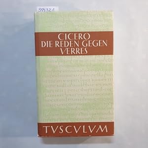 Seller image for Sammlung Tusculum, Die Reden gegen Verres = In C. Verrem Band 1 ; lateinisch-deutsch for sale by Gebrauchtbcherlogistik  H.J. Lauterbach