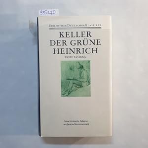 Image du vendeur pour Keller, Gottfried: Smtliche Werke: Bd. 2, Der grne Heinrich mis en vente par Gebrauchtbcherlogistik  H.J. Lauterbach