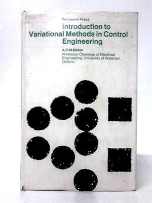 Bild des Verkufers fr Introduction to Variational Methods in Control Engineering zum Verkauf von World of Rare Books