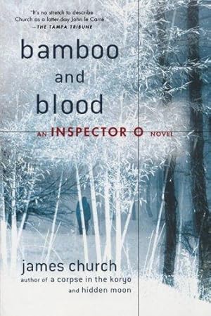 Seller image for Bamboo and Blood: 3 (Inspector O Novel) for sale by WeBuyBooks