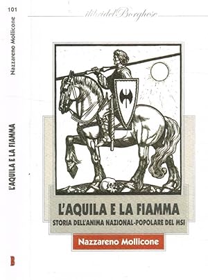 Bild des Verkufers fr L'Aquila e la fiamma zum Verkauf von Biblioteca di Babele