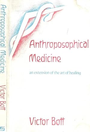 Seller image for Anthroposophical Medicine An extension of the art of healing for sale by Biblioteca di Babele