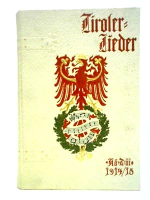 Seller image for Echte Tiroler-Lieder (Volume II) for sale by World of Rare Books