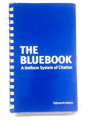 Seller image for Bluebook: A Uniform System of Citation for sale by World of Rare Books