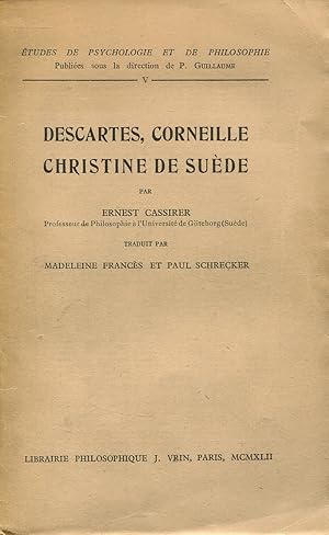 Imagen del vendedor de Descartes, Corneille, Christine de Sude a la venta por Bloody Bulga