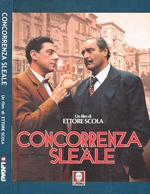 Bild des Verkufers fr Concorrenza sleale Un film di Ettore Scola zum Verkauf von Biblioteca di Babele