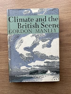 Seller image for CLIMATE AND THE BRITISH SCENE [THE NEW NATURALIST 22] for sale by Old Hall Bookshop, ABA ILAB PBFA BA