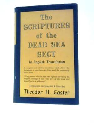 Seller image for The Scriptures Of The Dead Sea Sect In English Translation for sale by World of Rare Books