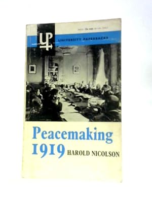 Image du vendeur pour Peacemaking 1919 mis en vente par World of Rare Books