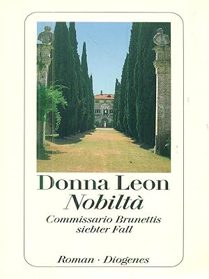 Seller image for Nobilta': Commissario Brunettis siebter Fall for sale by Librodifaccia