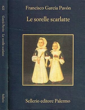 Bild des Verkufers fr Le sorelle scarlatte zum Verkauf von Biblioteca di Babele