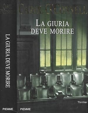 Bild des Verkufers fr La giuria deve morire zum Verkauf von Biblioteca di Babele