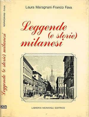 Bild des Verkufers fr Leggende (e storie) milanesi zum Verkauf von Biblioteca di Babele