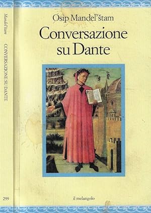 Image du vendeur pour Conversazione su Dante mis en vente par Biblioteca di Babele