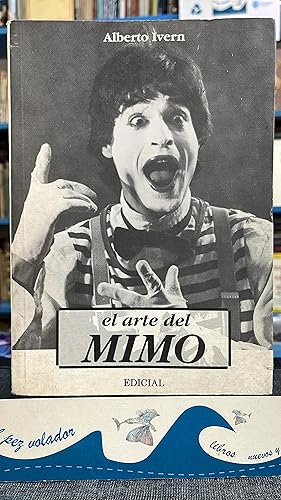 Imagen del vendedor de El arte del mimo a la venta por Librera El Pez Volador