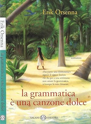 Image du vendeur pour La grammatica  una canzone dolce mis en vente par Biblioteca di Babele