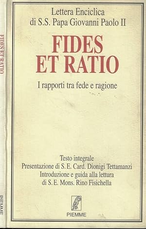 Image du vendeur pour Fides et ratio I rapporti tra fede e ragione mis en vente par Biblioteca di Babele