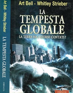 Bild des Verkufers fr La tempesta globale zum Verkauf von Biblioteca di Babele