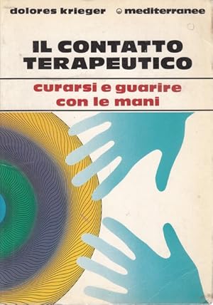 Seller image for Il contatto terapeutico for sale by Librodifaccia