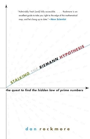 Seller image for Stalking the Riemann Hypothesis : The Quest to Find Hte Hidden Law of Prime Numbers for sale by GreatBookPrices