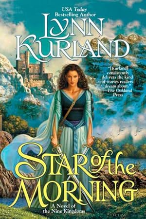 Imagen del vendedor de Star of the Morning : A Novel of the Nine Kingdoms a la venta por GreatBookPrices