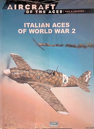 Image du vendeur pour Italian Aces of World War 2 mis en vente par Klondyke