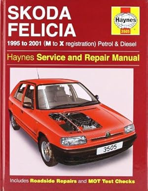 Bild des Verkufers fr Skoda Felicia Service and Repair Manual: 3505 (Haynes Service and Repair Manuals) zum Verkauf von WeBuyBooks