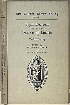 Image du vendeur pour PAPAL DECRETALS RELATING TO THE DIOCESE OF LINCOLN in the Twelfth Century. mis en vente par Alex Alec-Smith ABA ILAB PBFA