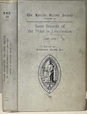 Imagen del vendedor de RECORDS OF SOME SESSIONS OF THE PEACE IN LINCOLNSHIRE 1360 - 1375. a la venta por Alex Alec-Smith ABA ILAB PBFA