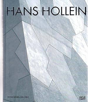 Hans Hollein. Herausgegeben von / Edited by Peter Weibel. Texte von / Texts by Hans Hollein und P...