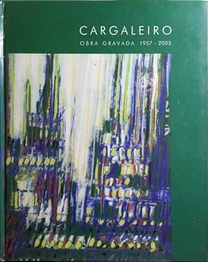 CARGALEIRO, OBRA GRAVADA 1957-2003.