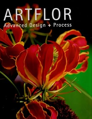 Seller image for ARTFLOR: Advanced Design + Process for sale by Orca Knowledge Systems, Inc.