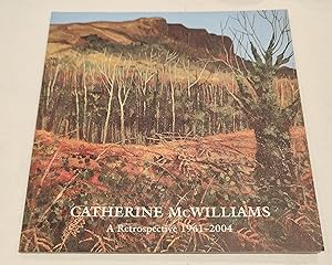Immagine del venditore per Catherine McWilliams: A Retrospective 1961-2004 venduto da The Bookstore