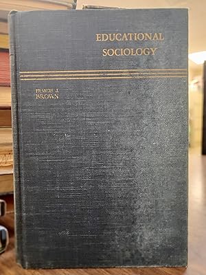 Seller image for Educational Sociology for sale by Friends of the Waynesboro Library