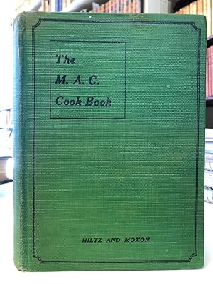 Seller image for The M.A.C. Cook Book [Fifth Edition, Revised] for sale by The Odd Book  (ABAC, ILAB)