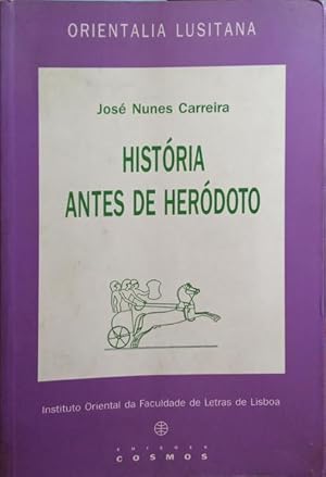HISTÓRIA ANTES DE HERÓDOTO.