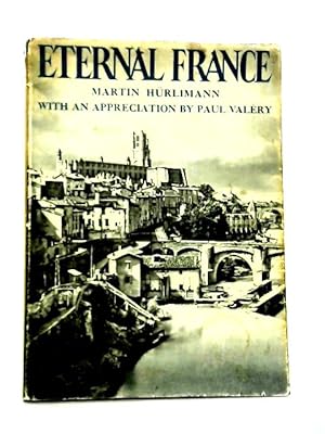 Bild des Verkufers fr Eternal France zum Verkauf von World of Rare Books
