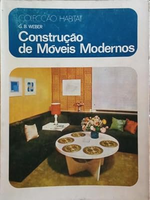 CONSTRUÇÃO DE MÓVEIS MODERNOS.