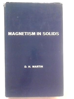 Image du vendeur pour Magnetism in Solids mis en vente par World of Rare Books