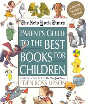 Immagine del venditore per New York Times Parent's Guide to the Best Books for Children venduto da GreatBookPrices