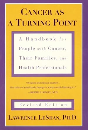 Seller image for Cancer As a Turning Point : A Handbook for People With Cancer, Their Families, and Health Professionals for sale by GreatBookPrices