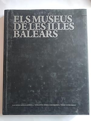 Bild des Verkufers fr Els museus de les Illes Balears. zum Verkauf von TURCLUB LLIBRES I OBRES