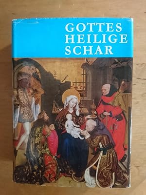 Gottes heilige Schar - Die Heiligen der Kirche