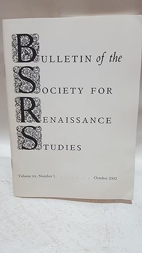 Bild des Verkufers fr Bulletin of the Society for Renaissance Studies: Volume XX, Number 1, October 2002 zum Verkauf von Cambridge Rare Books