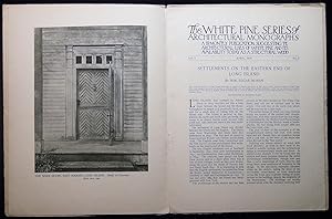 An Architectural Monograph on the Settlements on the Eastern End of Long Island: The White Pine S...