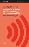 Seller image for Les poltiques de mitjans de comunicaci durant els governs de Jordi Pujol for sale by AG Library